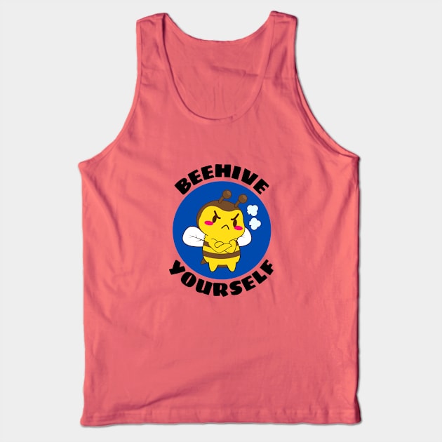 Beehive Yourself | Beekeeper Pun Tank Top by Allthingspunny